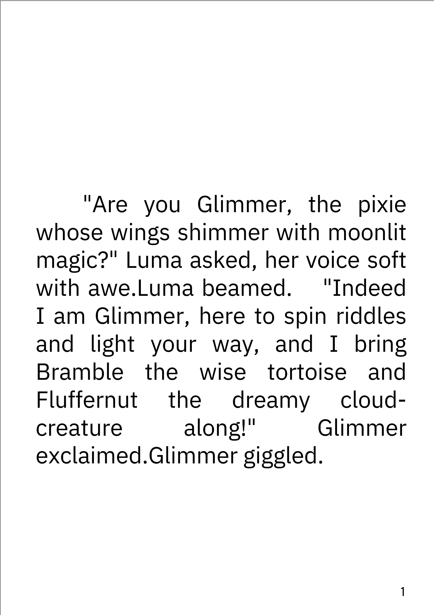 The secret of the magical Creatures