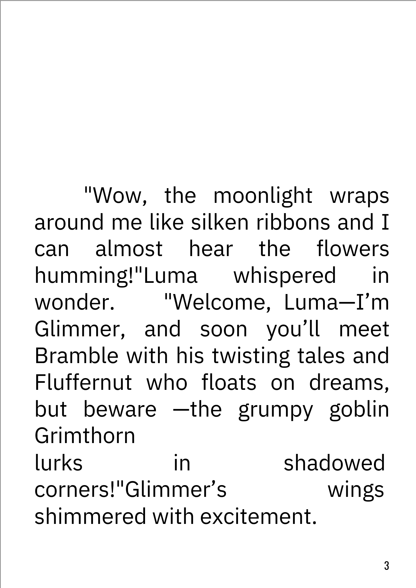 The secret of the magical Creatures